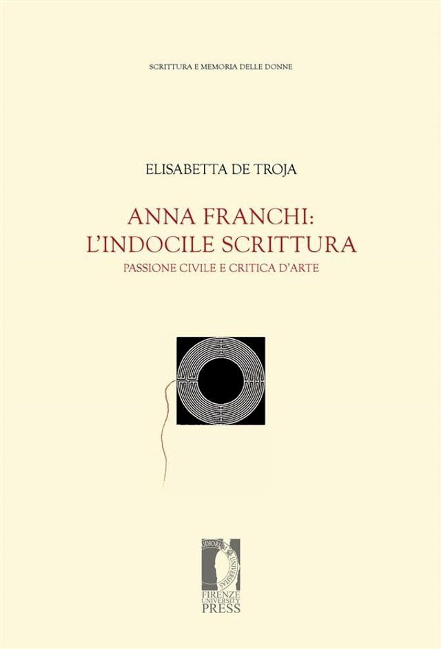  Anna Franchi: l’indocile scrittura(Kobo/電子書)