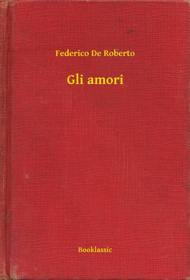  Gli amori(Kobo/電子書)