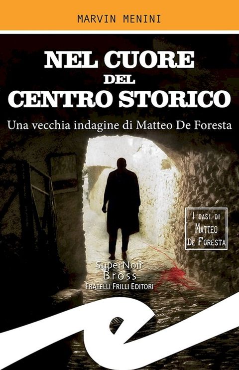 Nel cuore del centro storico(Kobo/電子書)