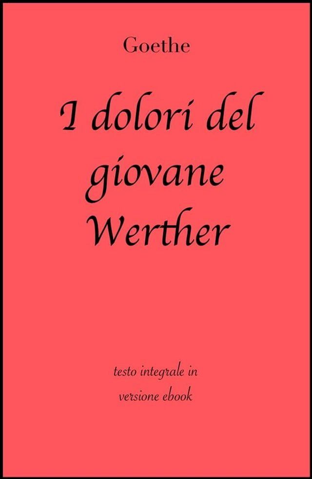  I dolori del giovane Werther(Kobo/電子書)