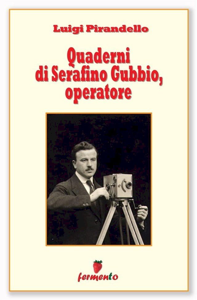  Quaderni di Serafino Gubbio, operatore(Kobo/電子書)