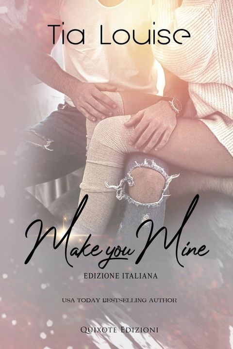 Make you mine - Edizione italiana(Kobo/電子書)