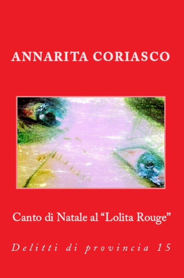  Canto di Natale al "Lolita Rouge"(Kobo/電子書)