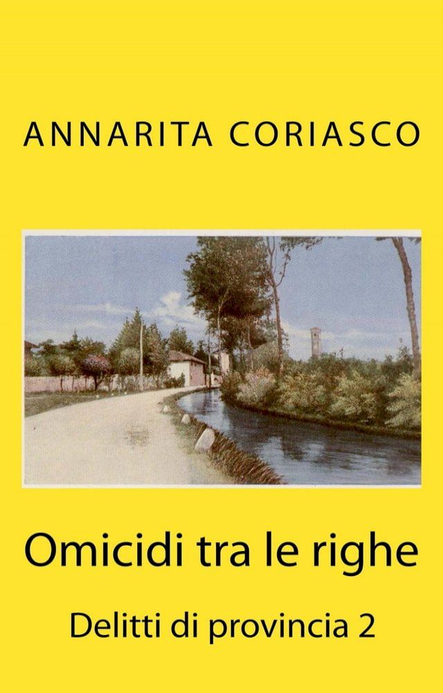  Omicidi tra le Righe: Delitti di Provincia 2(Kobo/電子書)