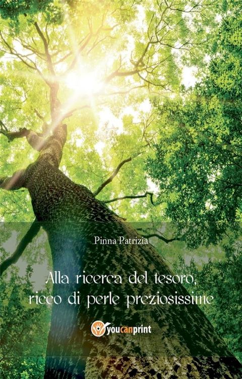 Alla ricerca del tesoro ricco di perle preziosissime(Kobo/電子書)