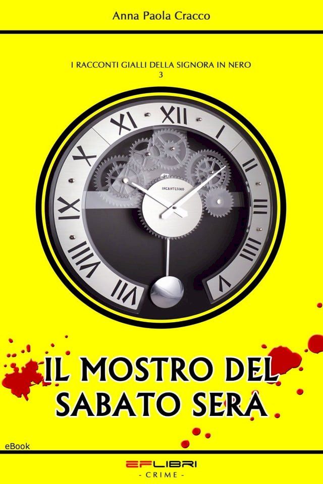  IL MOSTRO DEL SABATO SERA(Kobo/電子書)