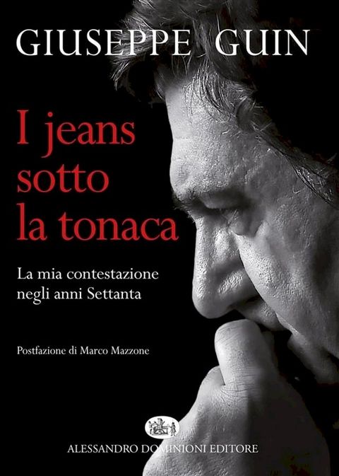 I jeans sotto la tonaca(Kobo/電子書)