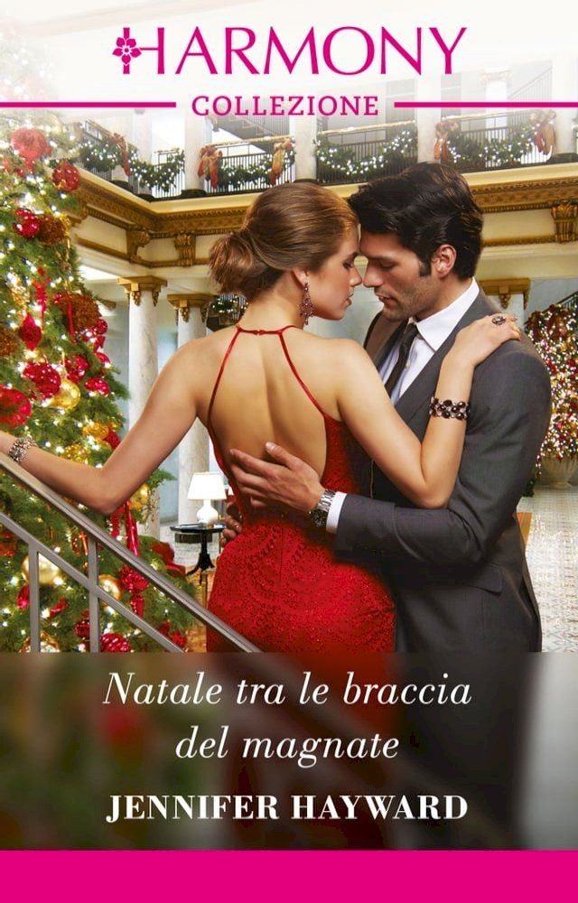  Natale tra le braccia del magnate(Kobo/電子書)