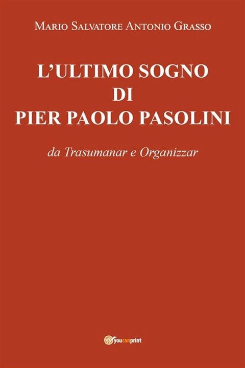 L'Ultimo sogno di Pier Paolo Pasolini(Kobo/電子書)