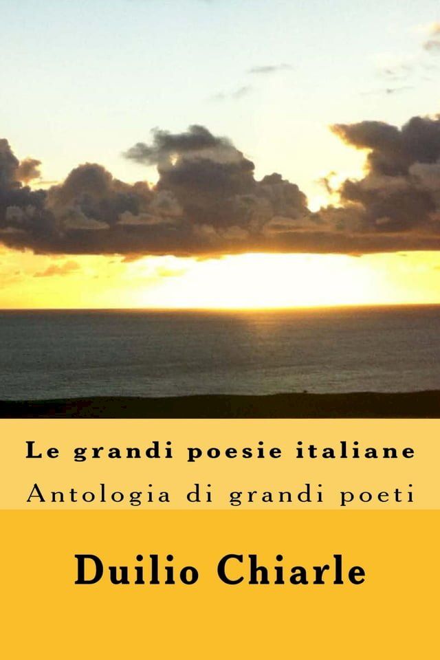  LE GRANDI POESIE ITALIANE(Kobo/電子書)