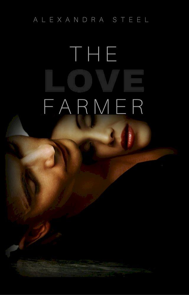  The Love Farmer(Kobo/電子書)