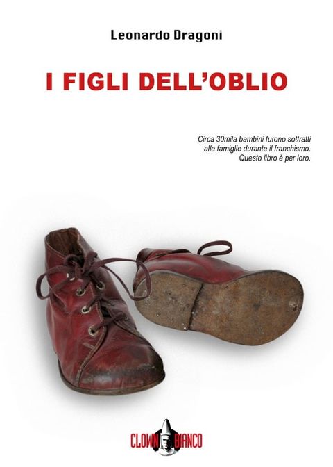 I figli dell'oblio(Kobo/電子書)