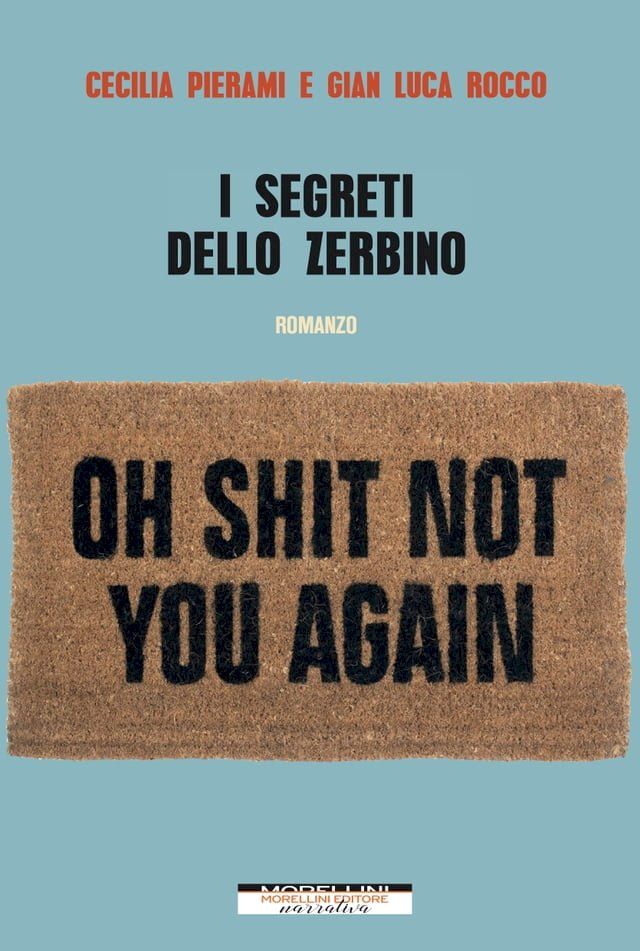  I segreti dello zerbino(Kobo/電子書)