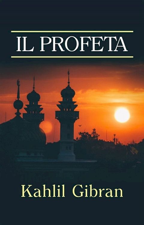 Il Profeta (Traduzione: David De Angelis)(Kobo/電子書)