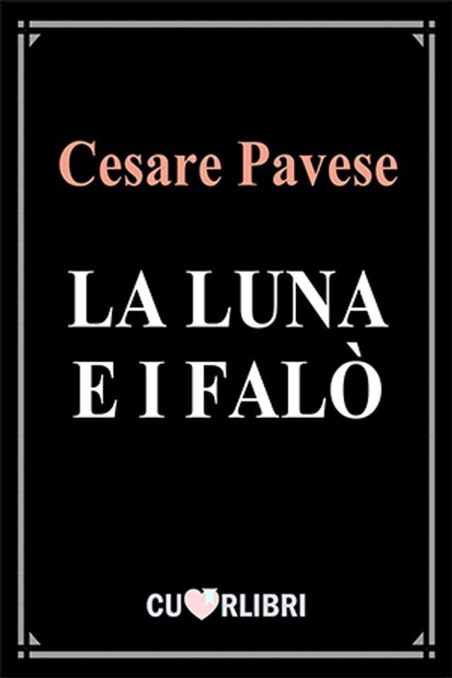  La luna e i falò(Kobo/電子書)