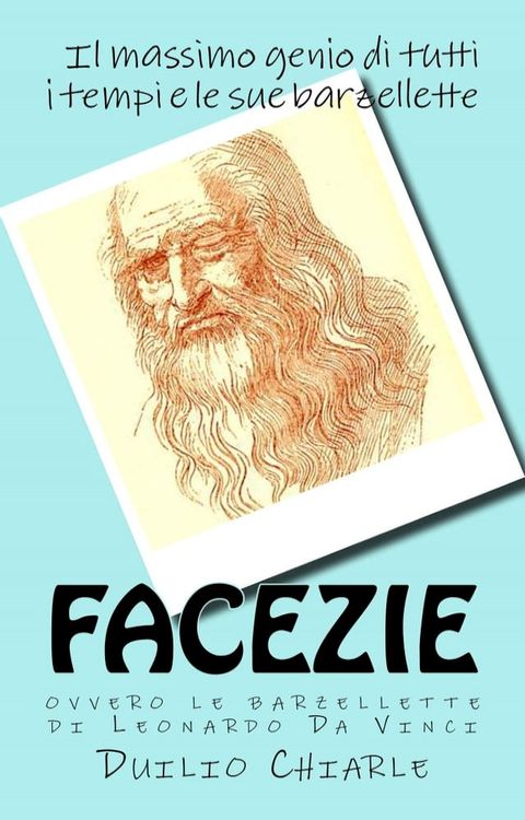 Facezie, ovvero le barzellette di Leonardo da Vinci(Kobo/電子書)