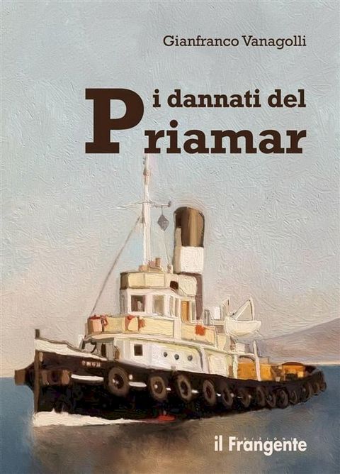 I dannati del Priamar(Kobo/電子書)