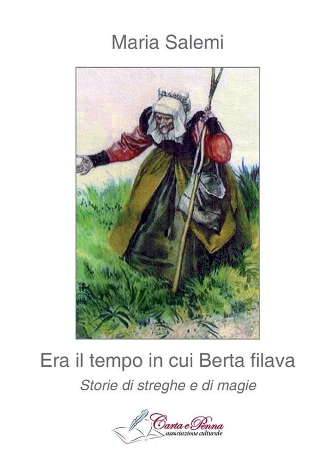  Era il tempo in cui Berta filava(Kobo/電子書)