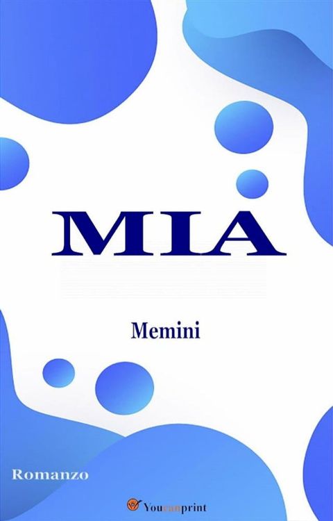 Mia (Romanzo)(Kobo/電子書)