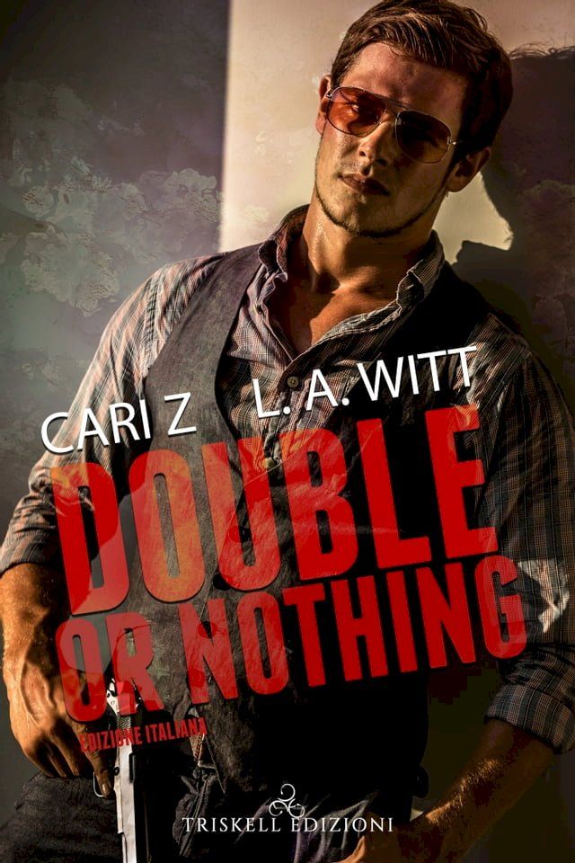  Double or Nothing – Edizione Italiana(Kobo/電子書)