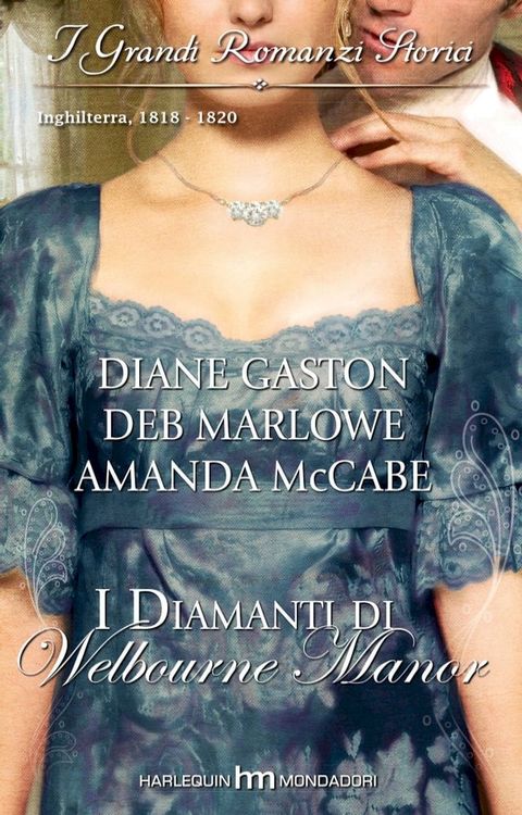 I diamanti di Welbourne Manor(Kobo/電子書)