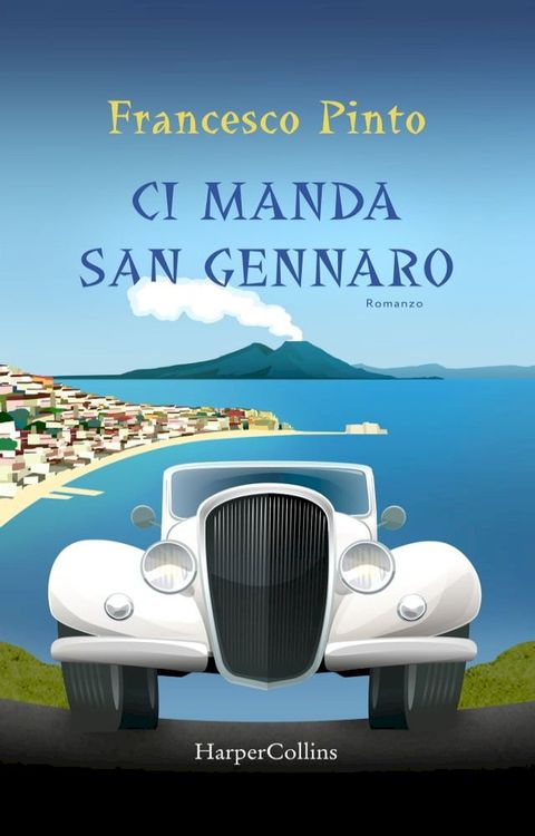 Ci manda San Gennaro(Kobo/電子書)