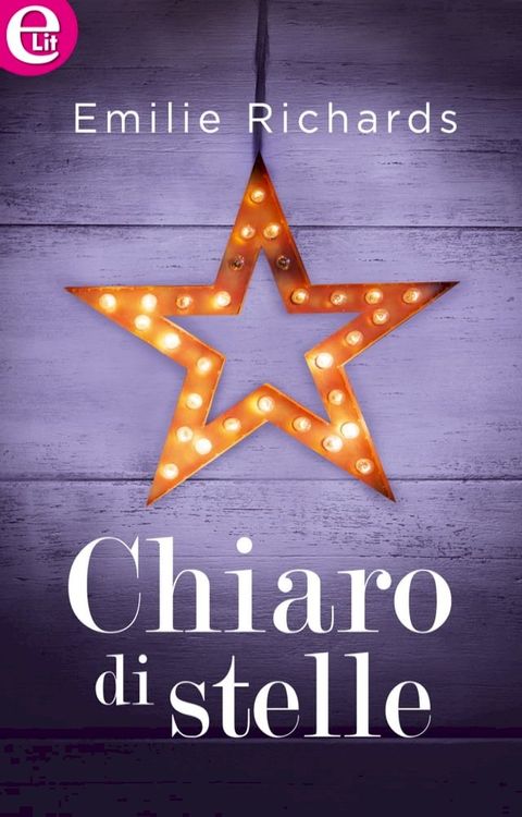 Chiaro di stelle (eLit)(Kobo/電子書)