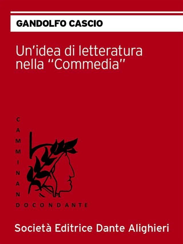  Un'idea di letteratura nella commedia(Kobo/電子書)