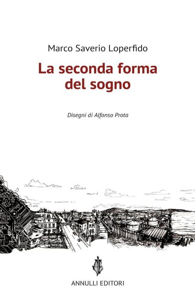  La seconda forma del sogno(Kobo/電子書)