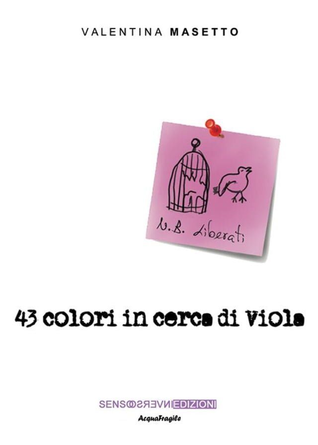  43 colori in cerca di Viola(Kobo/電子書)