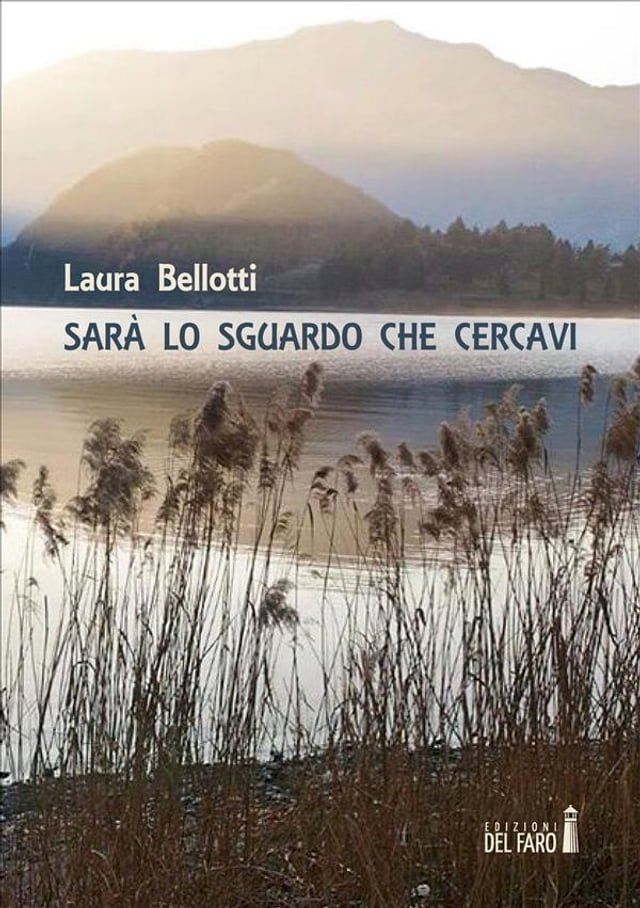  Sarà lo sguardo che cercavi(Kobo/電子書)