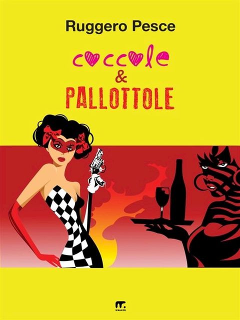 Coccole e pallottole(Kobo/電子書)