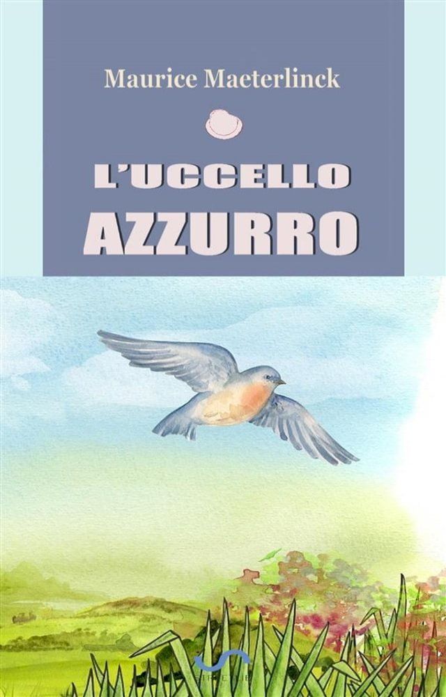  L’uccello azzurro(Kobo/電子書)