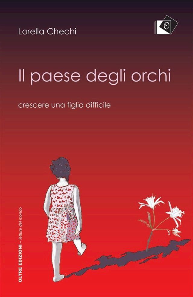  Il paese degli orchi - Crescere una figlia difficile(Kobo/電子書)