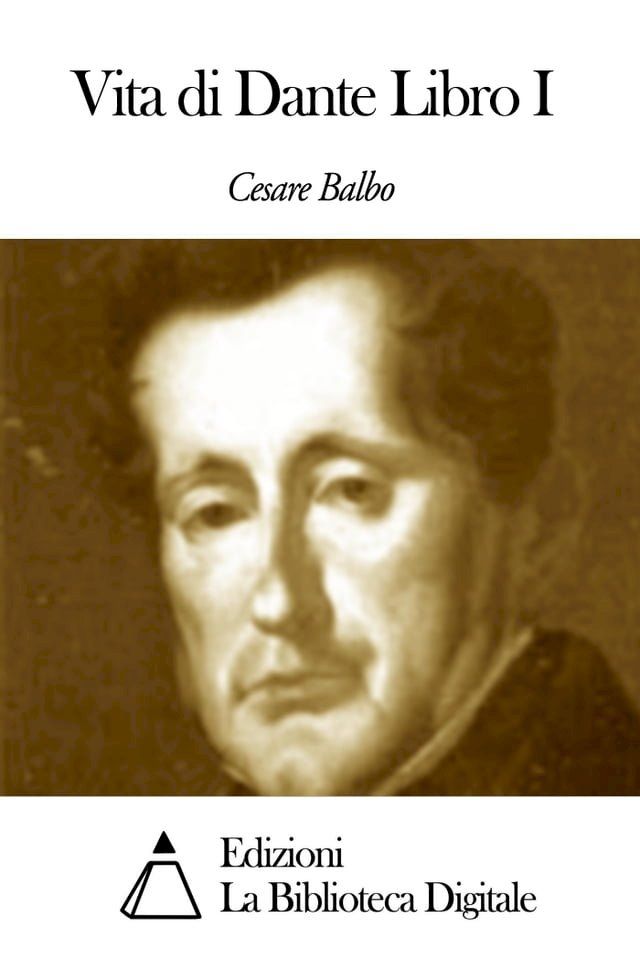  Vita di Dante Libro I(Kobo/電子書)