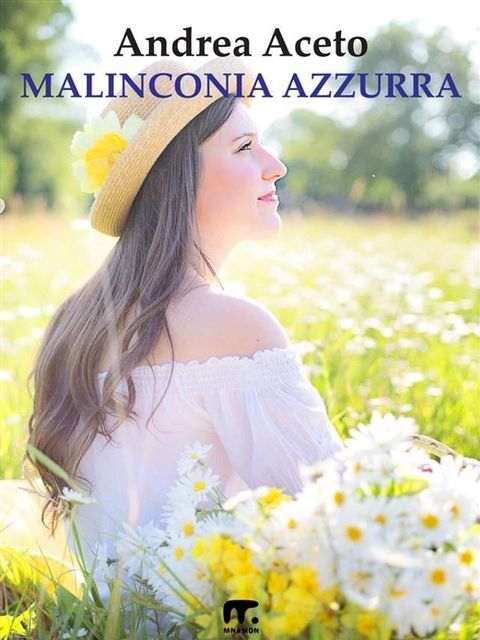 Malinconia azzurra(Kobo/電子書)