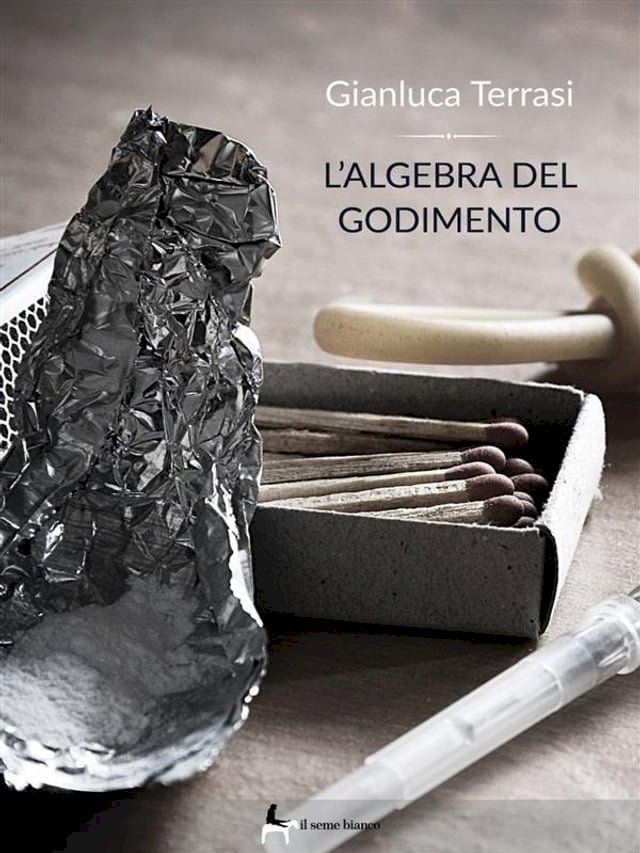  L'algebra del godimento(Kobo/電子書)