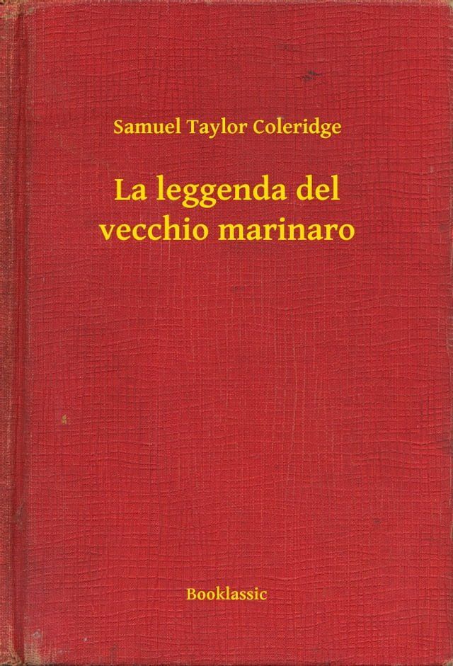  La leggenda del vecchio marinaro(Kobo/電子書)