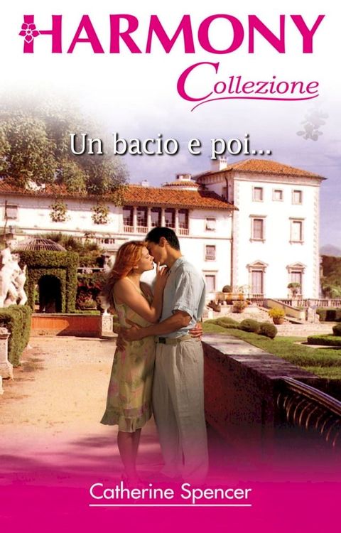 Un bacio e poi...(Kobo/電子書)