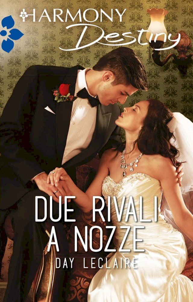  Due rivali a nozze(Kobo/電子書)