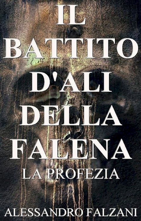 Il battito d'ali della falena(Kobo/電子書)