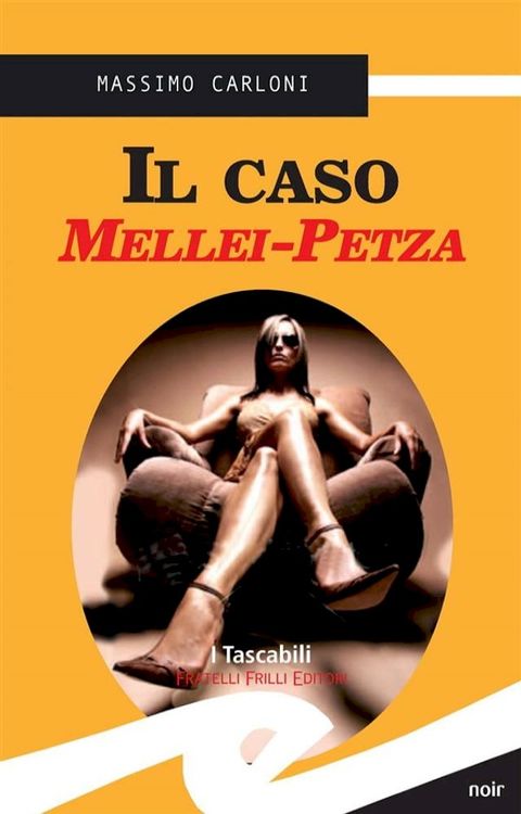 Il caso Mellei-Petza(Kobo/電子書)