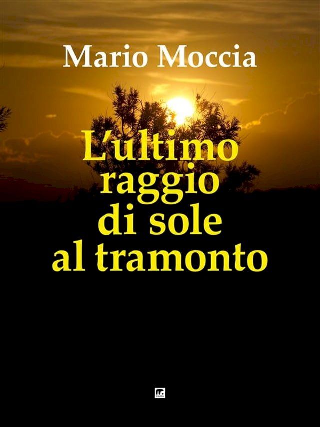  L'ultimo raggio di sole al tramonto(Kobo/電子書)