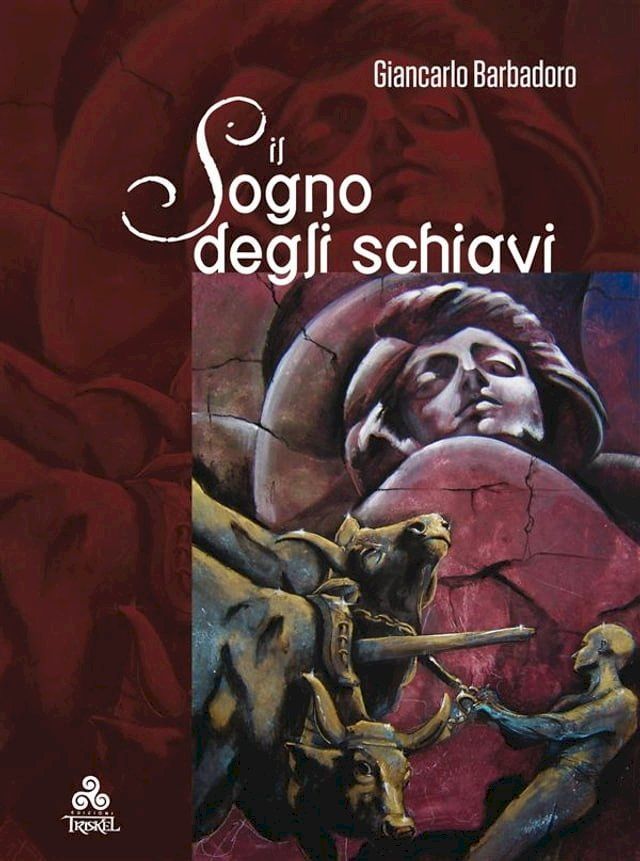  Il Sogno degli schiavi(Kobo/電子書)