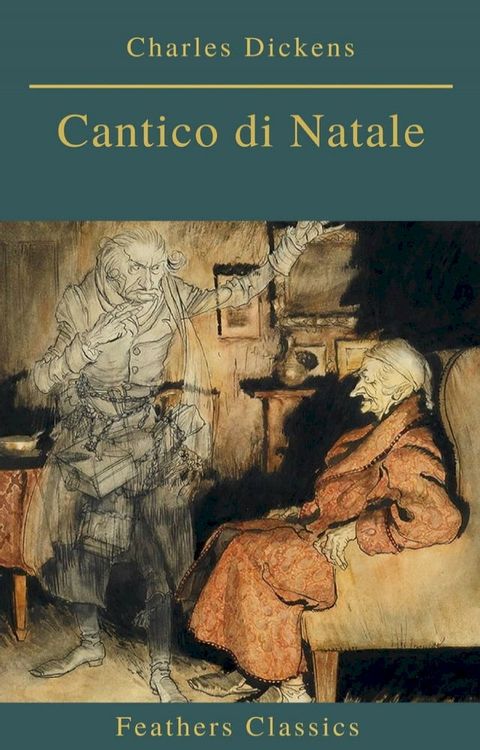 Cantico di Natale (Feathers Classics)(Kobo/電子書)