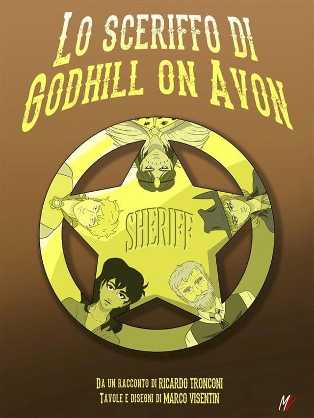  Lo sceriffo di Godhill on Avon - fumetto a colori(Kobo/電子書)