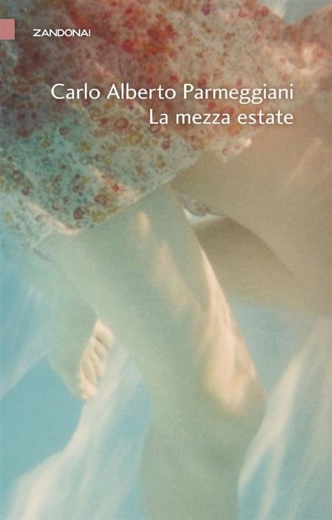 La mezza estate(Kobo/電子書)