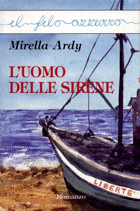 L'uomo delle sirene(Kobo/電子書)