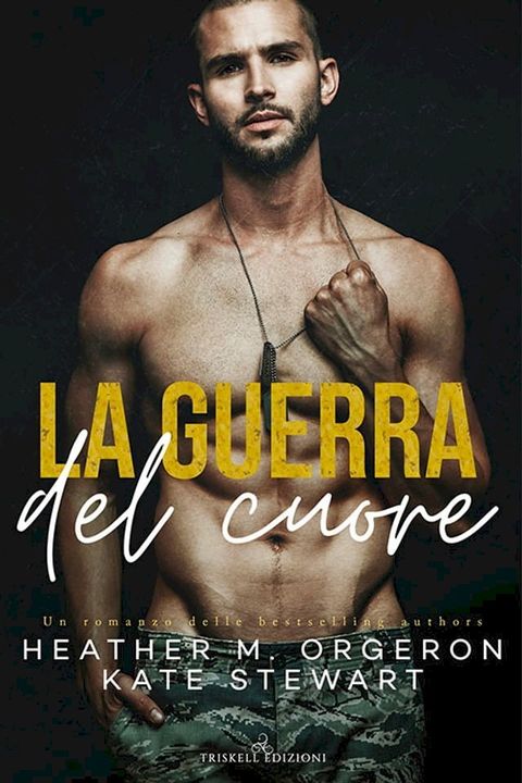 La guerra del cuore(Kobo/電子書)