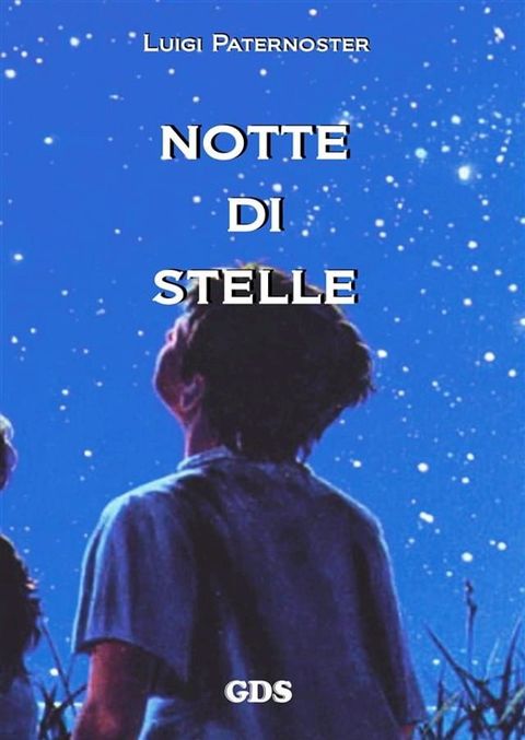 Notti di stelle(Kobo/電子書)